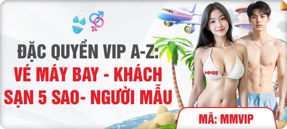 Đặc quyền vip a-z
