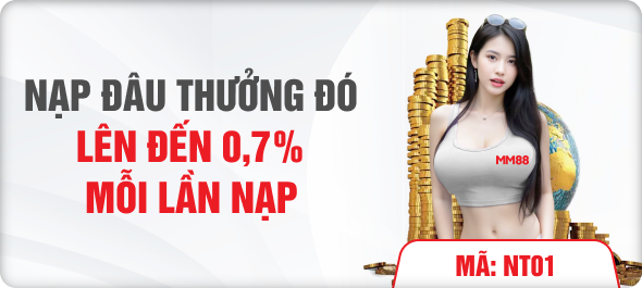 Nạp đâu thưởng đó lên đến 0,7% mỗi lần nạp