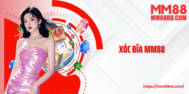 Xóc Đĩa MM88 - Trò Chơi Dân Gian Bước Lên Tầm Cao Mới